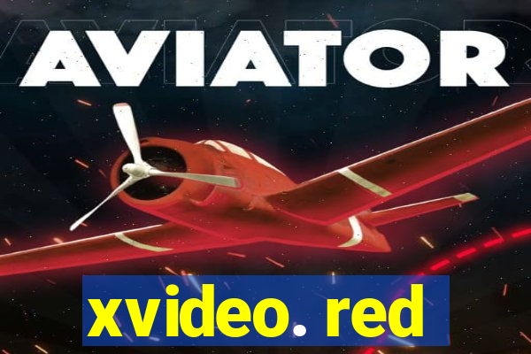 xvideo. red